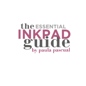 Paula Pascual The essential Inkpad guide